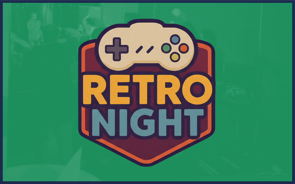 Open Friday | GAMING – Retro Night